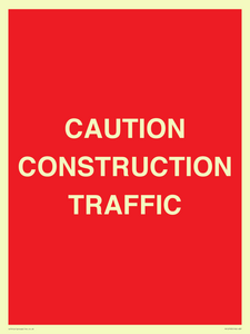 CAUTION CONSTRUCTION TRAFFIC